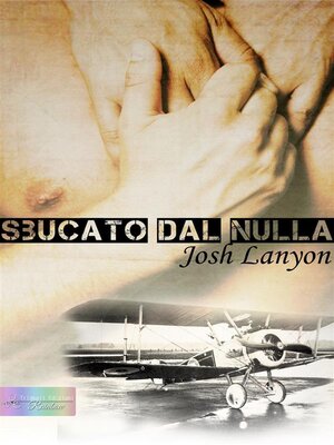 cover image of Sbucato dal nulla